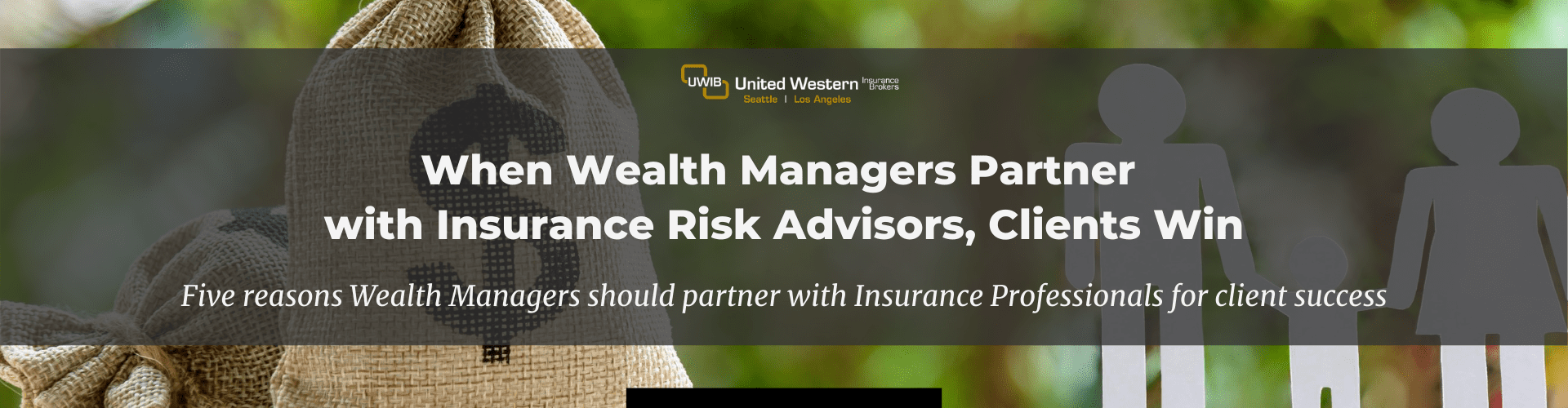 Five reasons Wealth Managers should partner with Insurance ...